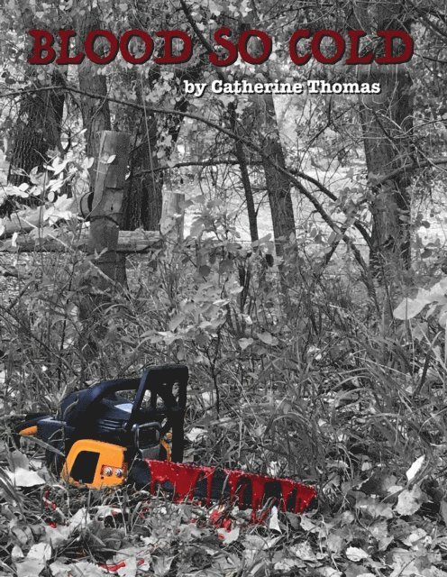 Catherine Thomas - Blood So Cold, E-bok