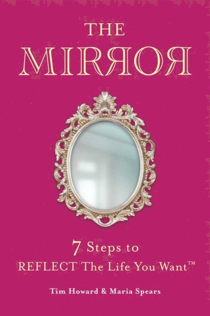 Maria Spears, Tim Howard - THE MIRROR, E-bok