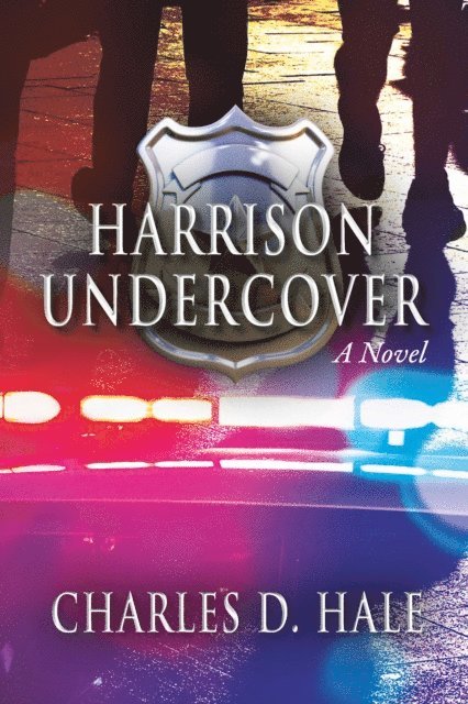Charles D. Hale - Harrison Undercover, E-bok