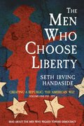 Men Who Choose Liberty