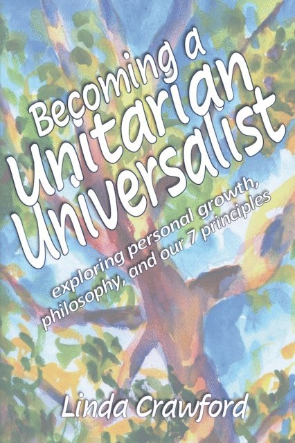 Linda Crawford - Becoming a Unitarian Universalist, E-bok. Tillgänglighet: Lägg i varukorg