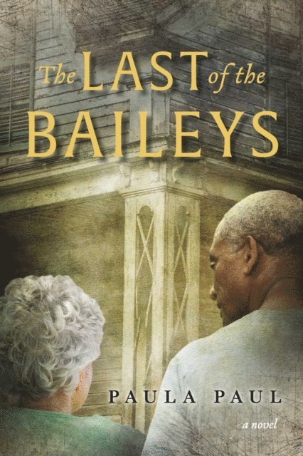 Paula Paul - Last of the Baileys, E-bok