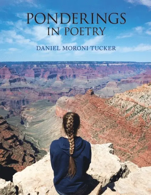 Daniel Tucker - Ponderings in Poetry, E-bok. Tillgänglighet: Lägg i varukorg