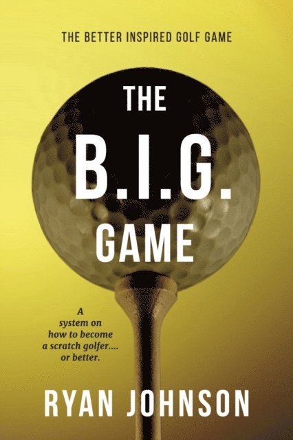 Ryan Johnson - B.I.G. Game, E-bok