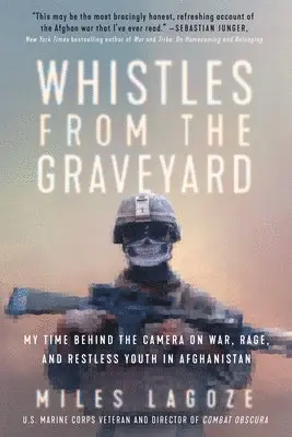 Miles Lagoze - Whistles from the Graveyard, Inbunden. Tillgänglighet: Lägg i varukorg