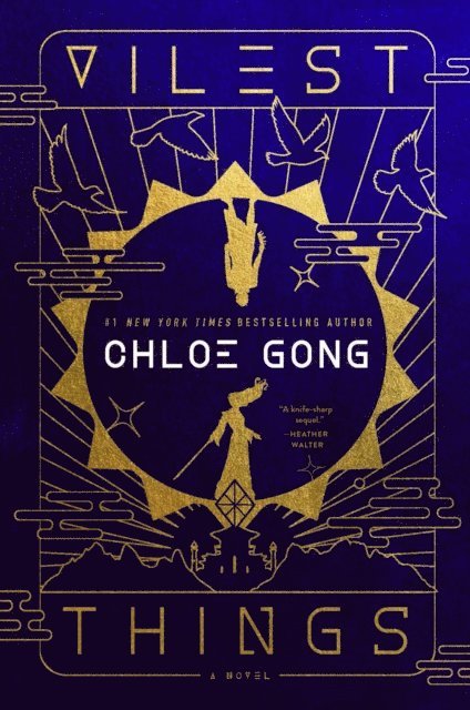 Chloe Gong - Vilest Things, E-bok