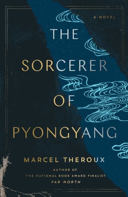 Marcel Theroux - Sorcerer of Pyongyang, E-bok. Tillgänglighet: Lägg i varukorg