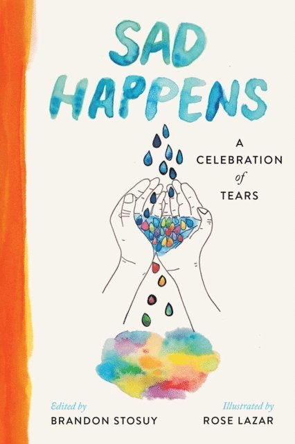Brandon Stosuy - Sad Happens, E-bok