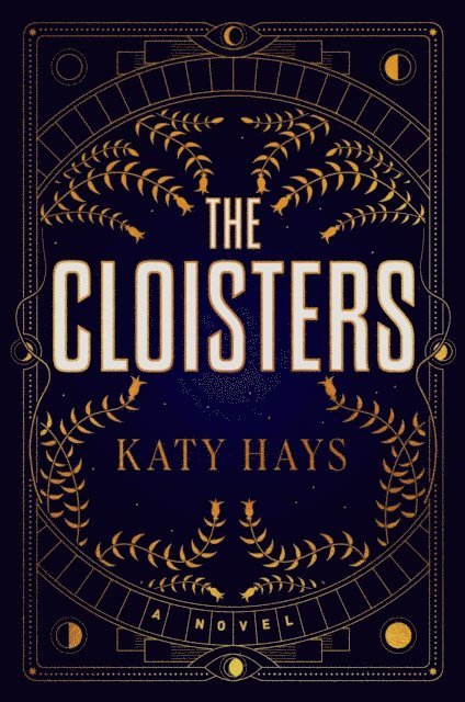 Katy Hays - Cloisters, E-bok