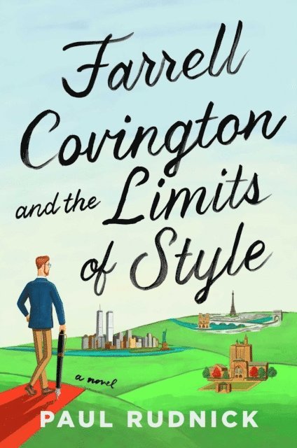 Paul Rudnick - Farrell Covington and the Limits of Style, E-bok