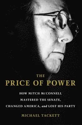 Michael Tackett - Price of Power, Häftad. Tillgänglighet: Lägg i varukorg