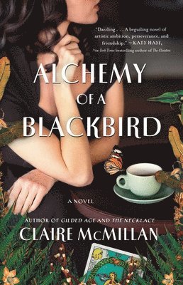 Claire McMillan - Alchemy of a Blackbird, Häftad