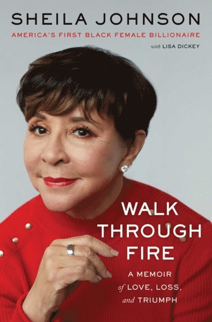 Sheila Johnson - Walk Through Fire, E-bok