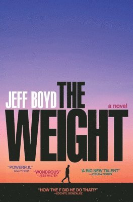 Jeff Boyd - Weight, Inbunden