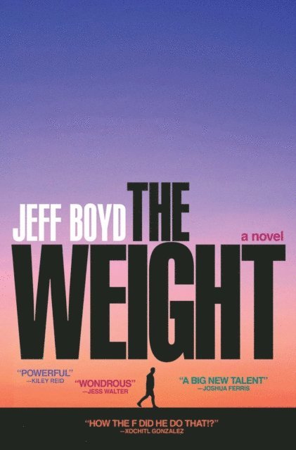 Jeff Boyd - Weight, E-bok