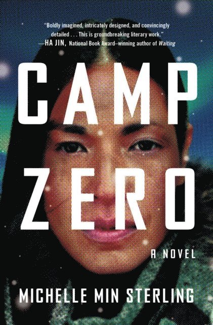 Michelle Min Sterling - Camp Zero, E-bok