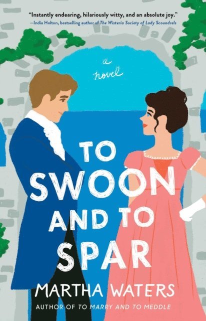 Martha Waters - To Swoon and to Spar, E-bok