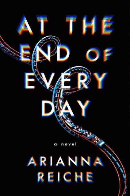 Arianna Reiche - At the End of Every Day, E-bok