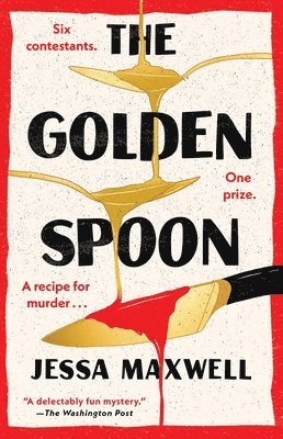 Jessa Maxwell - Golden Spoon, Häftad