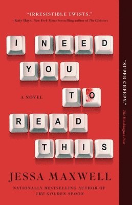 Jessa Maxwell - I Need You to Read This, Häftad