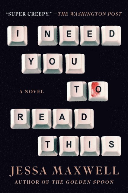 Jessa Maxwell - I Need You to Read This, E-bok