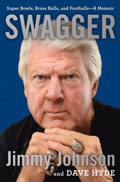 Dave Hyde, Jimmy Johnson - Swagger, E-bok