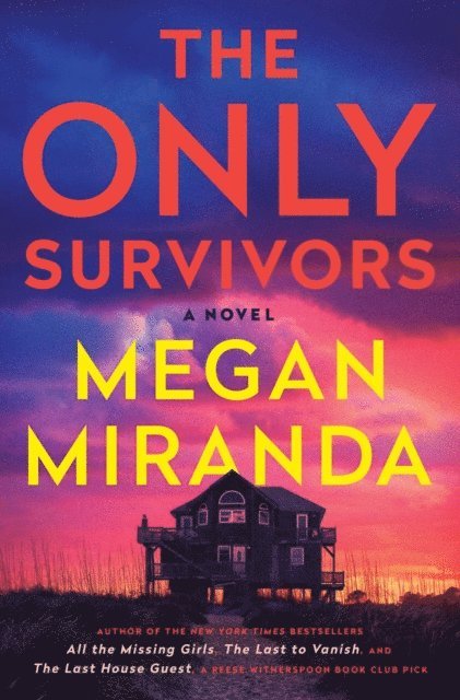Megan Miranda - Only Survivors, E-bok