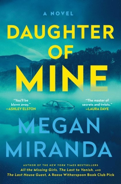 Megan Miranda - Daughter of Mine, E-bok
