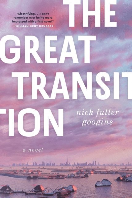 Nick Fuller Googins - Great Transition, E-bok