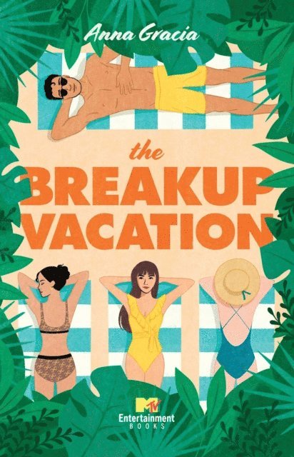 Anna Gracia - Breakup Vacation, E-bok