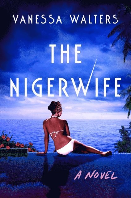 Vanessa Walters - Lagos Wife, E-bok