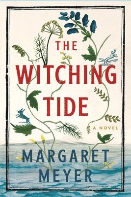 Margaret Meyer - Witching Tide, Inbunden