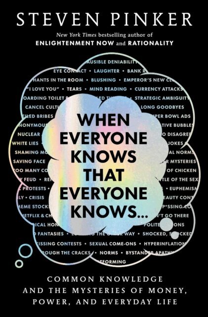 Steven Pinker - When Everyone Knows That Everyone Knows . . ., E-bok