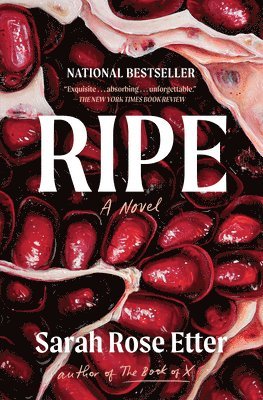 Sarah Rose Etter - Ripe, Häftad