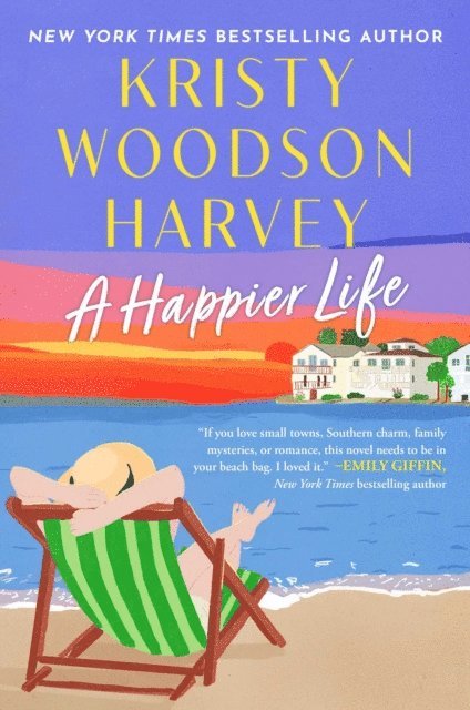 Kristy Woodson Harvey - Happier Life, E-bok