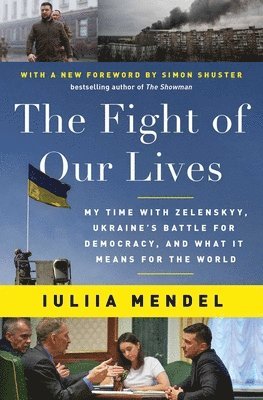 Iuliia Mendel - Fight of Our Lives, Häftad