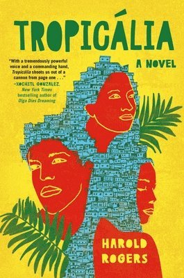 Harold Rogers - Tropicalia, Inbunden