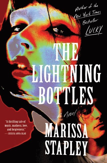 Marissa Stapley - Lightning Bottles, E-bok