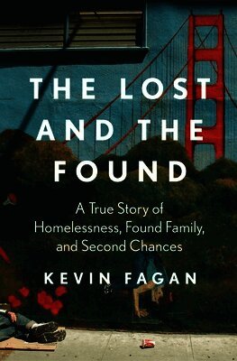 Kevin Fagan - Lost and the Found, Häftad