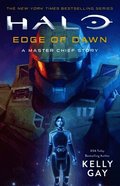 Halo: Edge of Dawn: A Master Chief Story