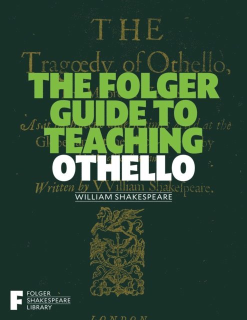 Peggy O'Brien - Folger Guide to Teaching Othello, E-bok