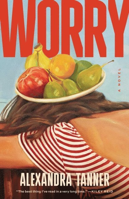 Alexandra Tanner - Worry, E-bok