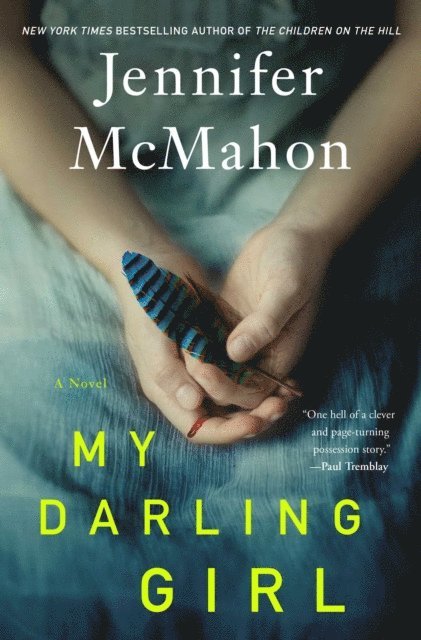Jennifer McMahon - My Darling Girl, E-bok