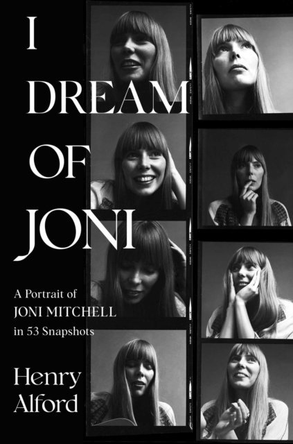 Henry Alford - I Dream of Joni, E-bok