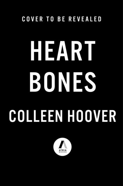 Colleen Hoover - Heart Bones, E-bok