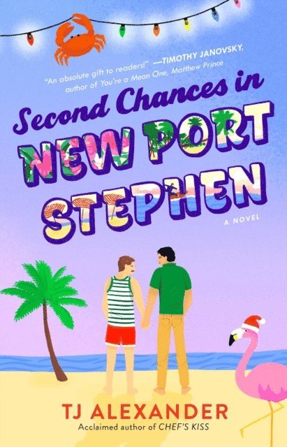 TJ Alexander - Second Chances in New Port Stephen, E-bok