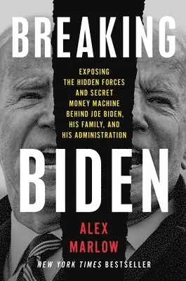 Alex Marlow - Breaking Biden, Inbunden. Tillgänglighet: Lägg i varukorg