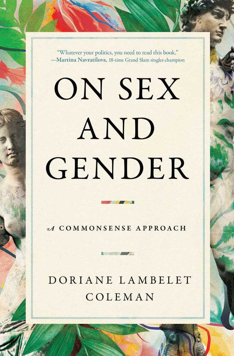 Doriane Lambelet Coleman - On Sex and Gender, Häftad