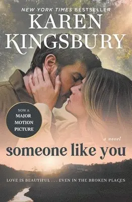 Karen Kingsbury - Someone Like You, Häftad