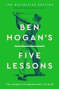 Ben Hogan's Five Lessons